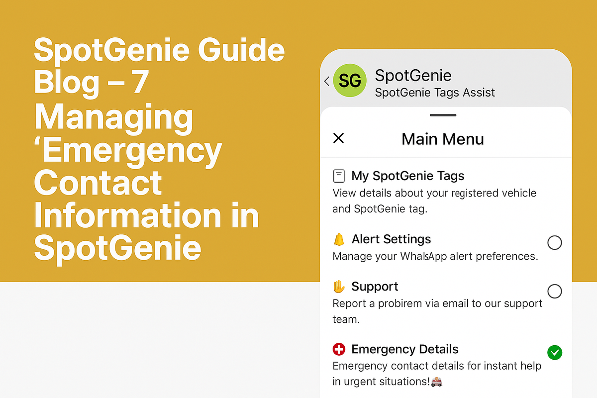 SpotGenie Guide Blog - 7: Managing Emergency Contact Information in SpotGenie