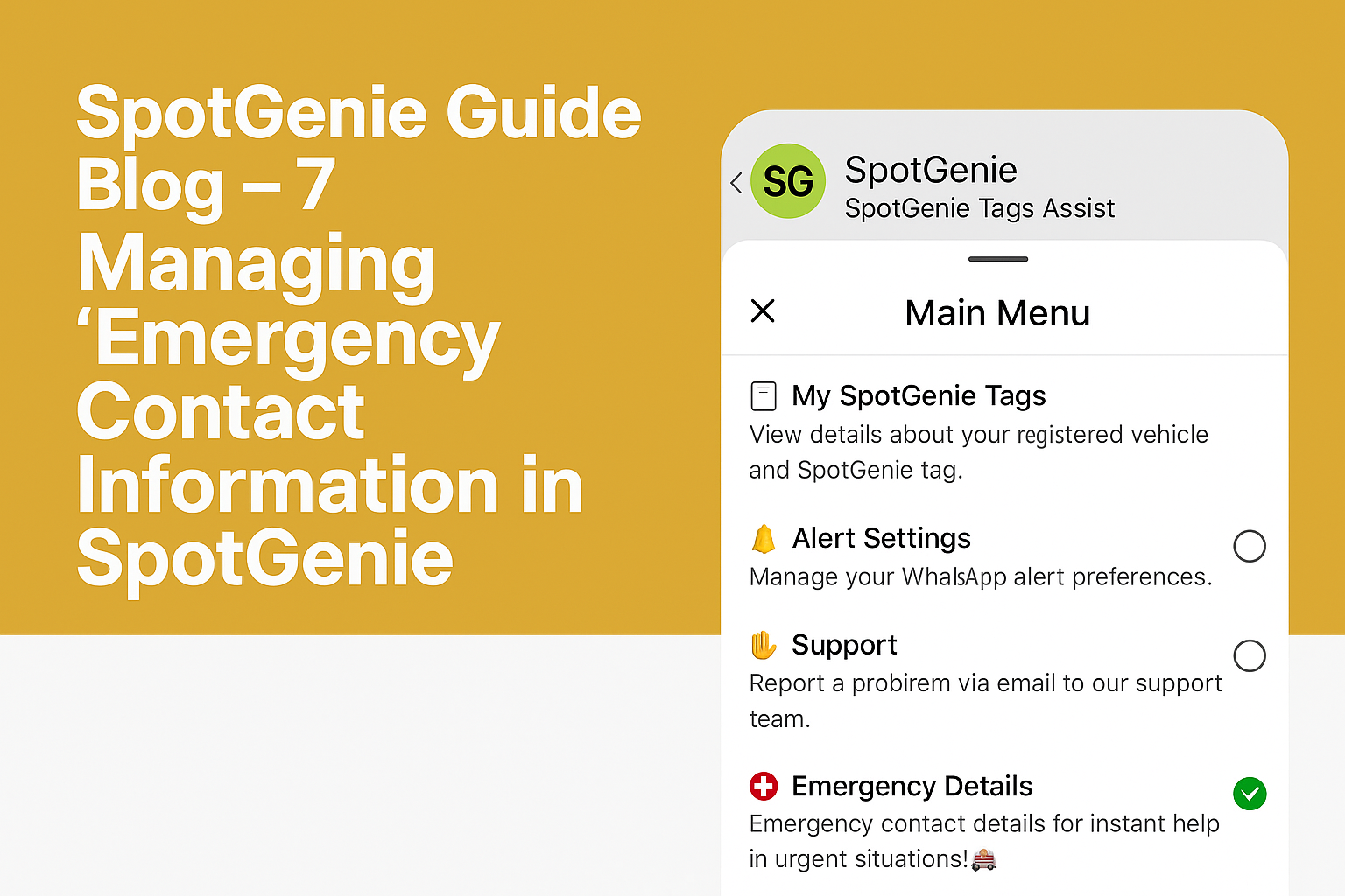SpotGenie Guide Blog - 7: Managing Emergency Contact Information in SpotGenie