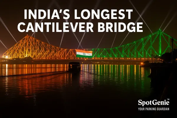 SpotGenie Fact: India’s Longest Cantilever Bridge, Howrah Bridge (Rabindra Setu)
