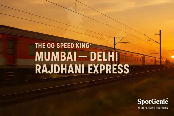 Mumbai–Delhi Rajdhani Express: The OG Speed King